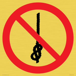 P030 Prohibition: Do not tie knots in rope